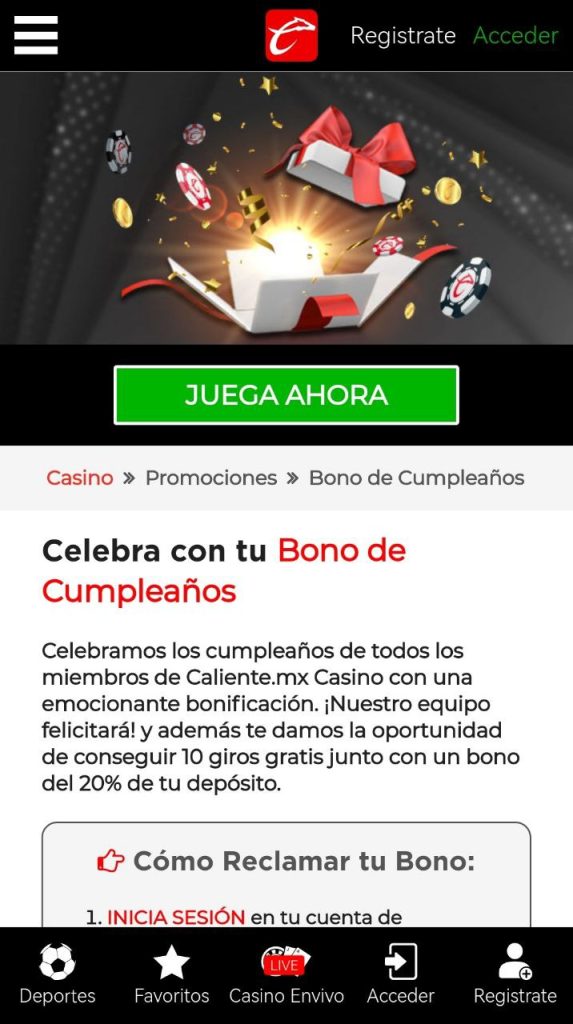 Bono de cumpleaños de hasta $1000 MXN y 10 giros gratis. Caliente